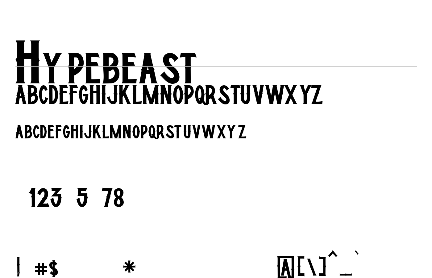 Hypebeast Font preview