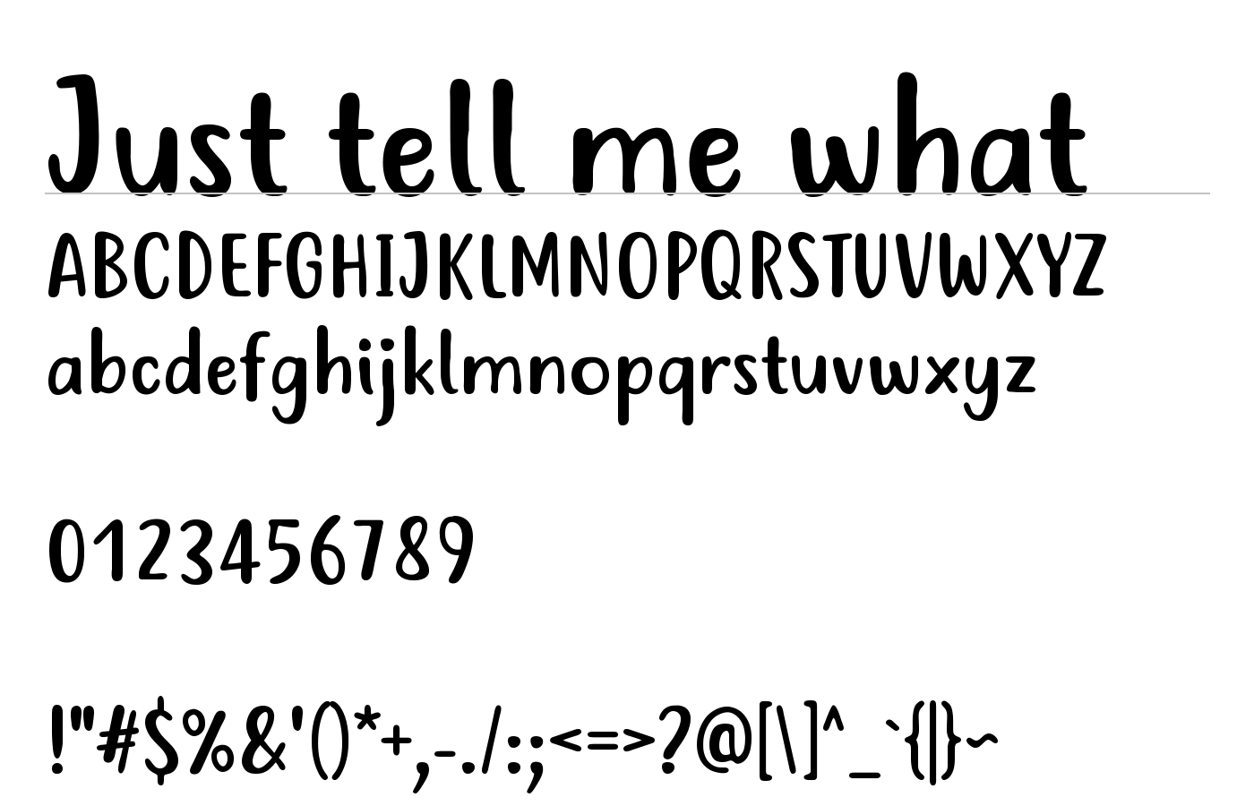 Just Tell Me Handwriting Demo Font preview
