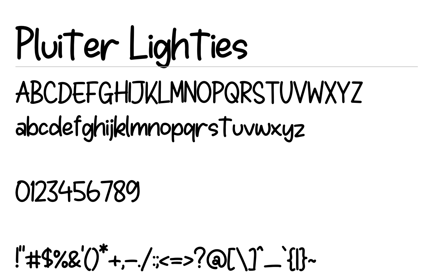 Pluiter Lighties Font preview