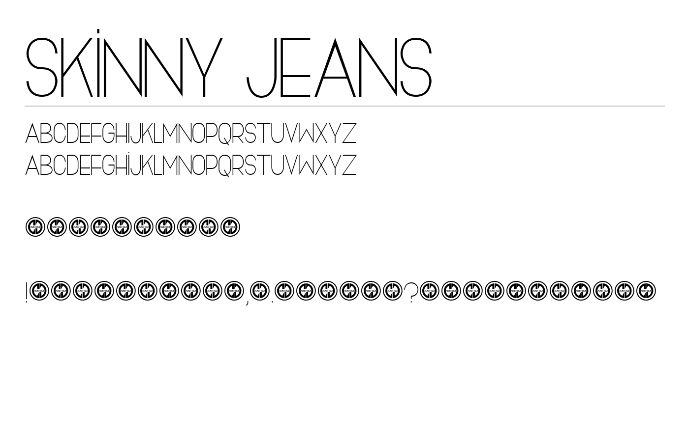 {skinny} jeans Font preview