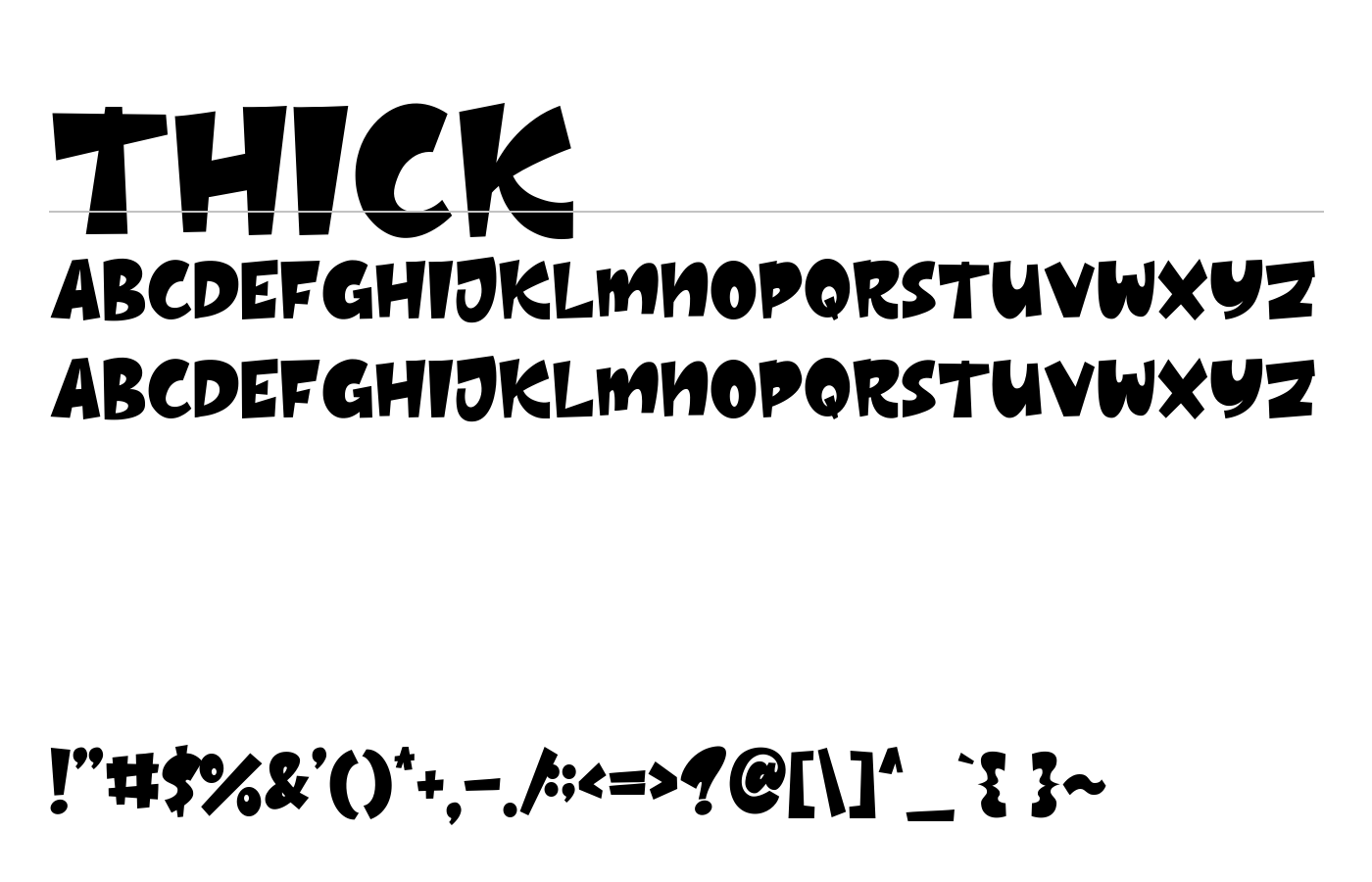 Thick Font preview