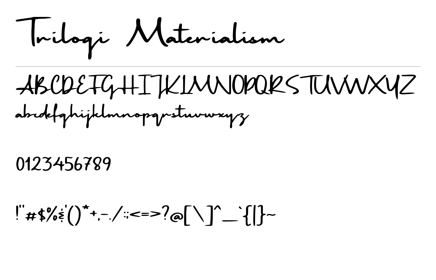 Trilogi Materialism Font preview