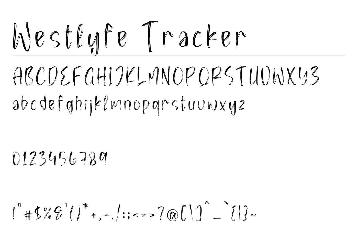 Westlyfe Tracker Font preview