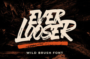 Ever Looser Wild Brush Font