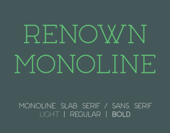 Renown Monoline Font Demo