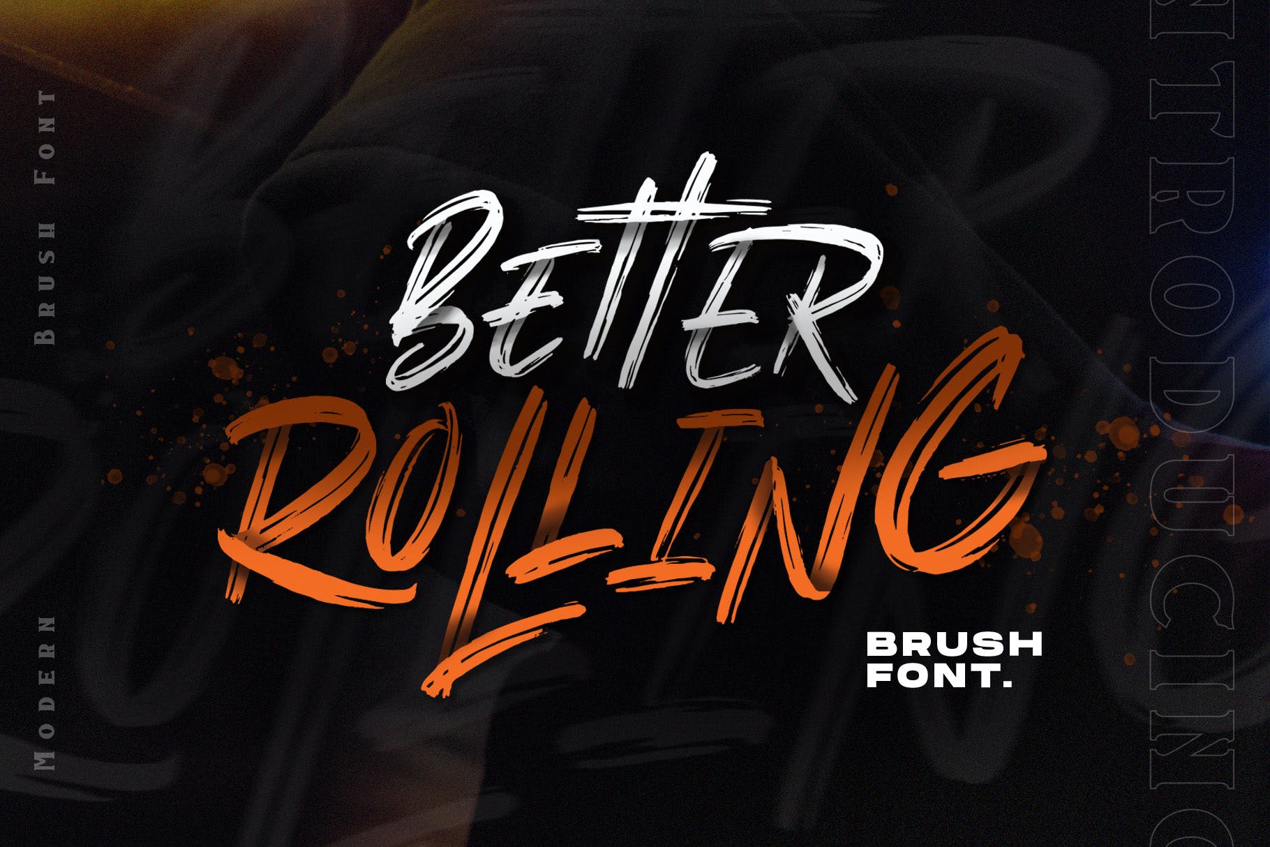 Free Better Rolling Brush Font