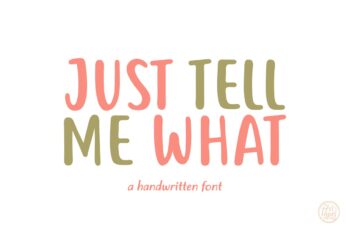 Just Tell Me Handwriting Demo Font