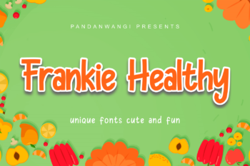 Frankie Healthy Free Font