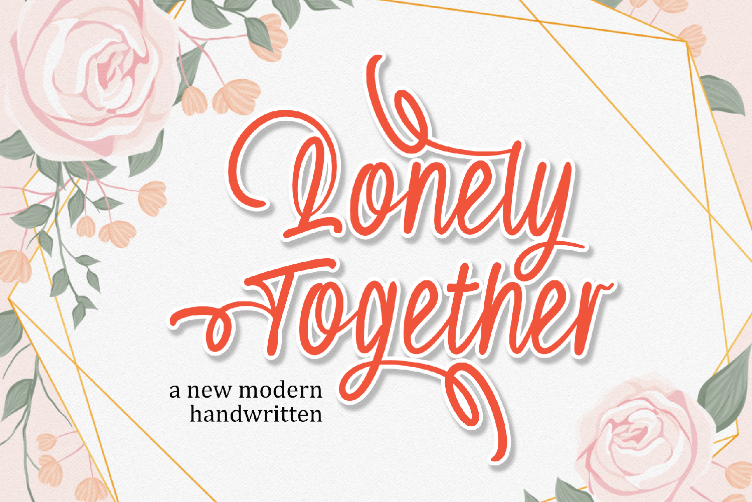 Lonely Together Free Font