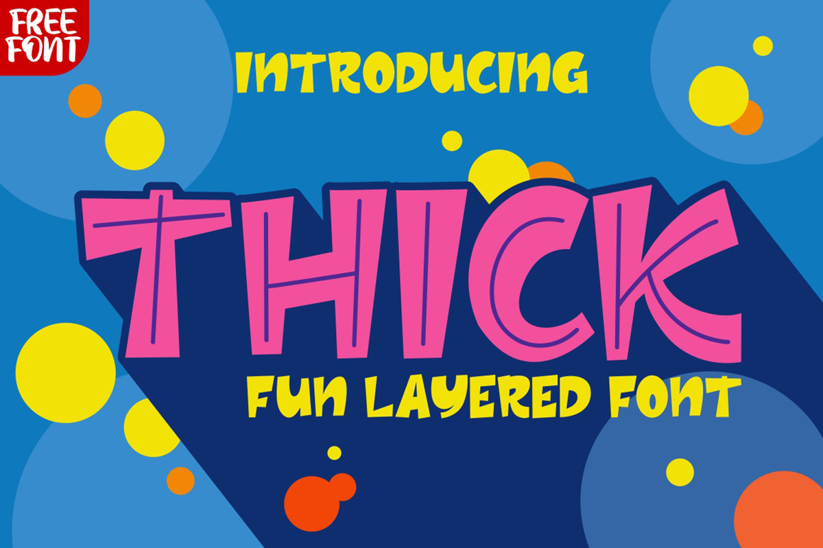 Thick Free Font