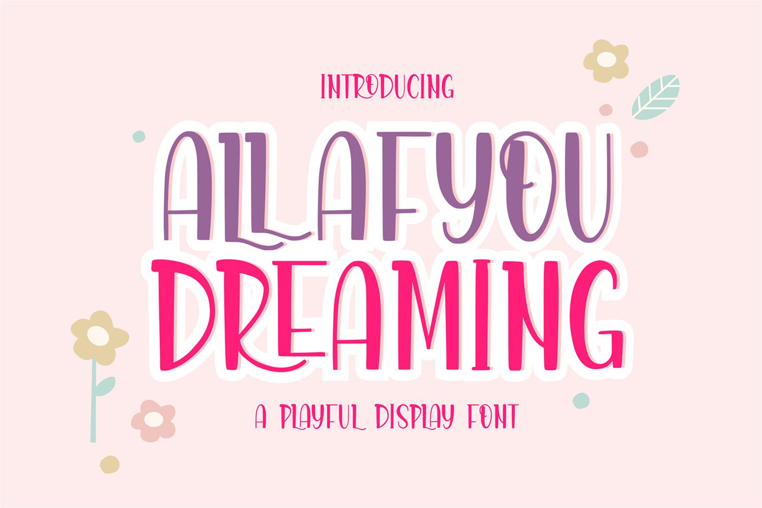 Allafyou Dreaming Free Font