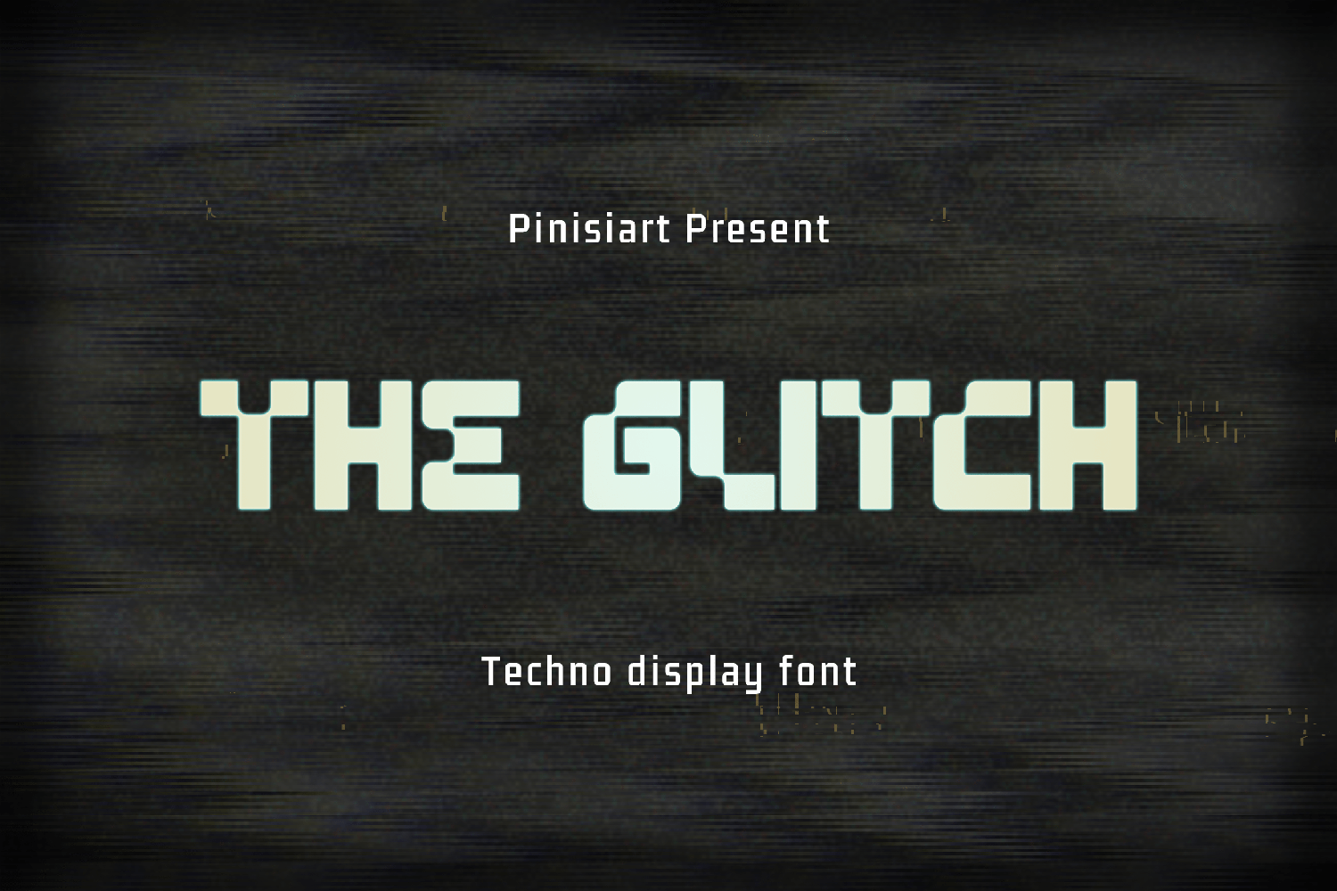 The Glitch Free Font