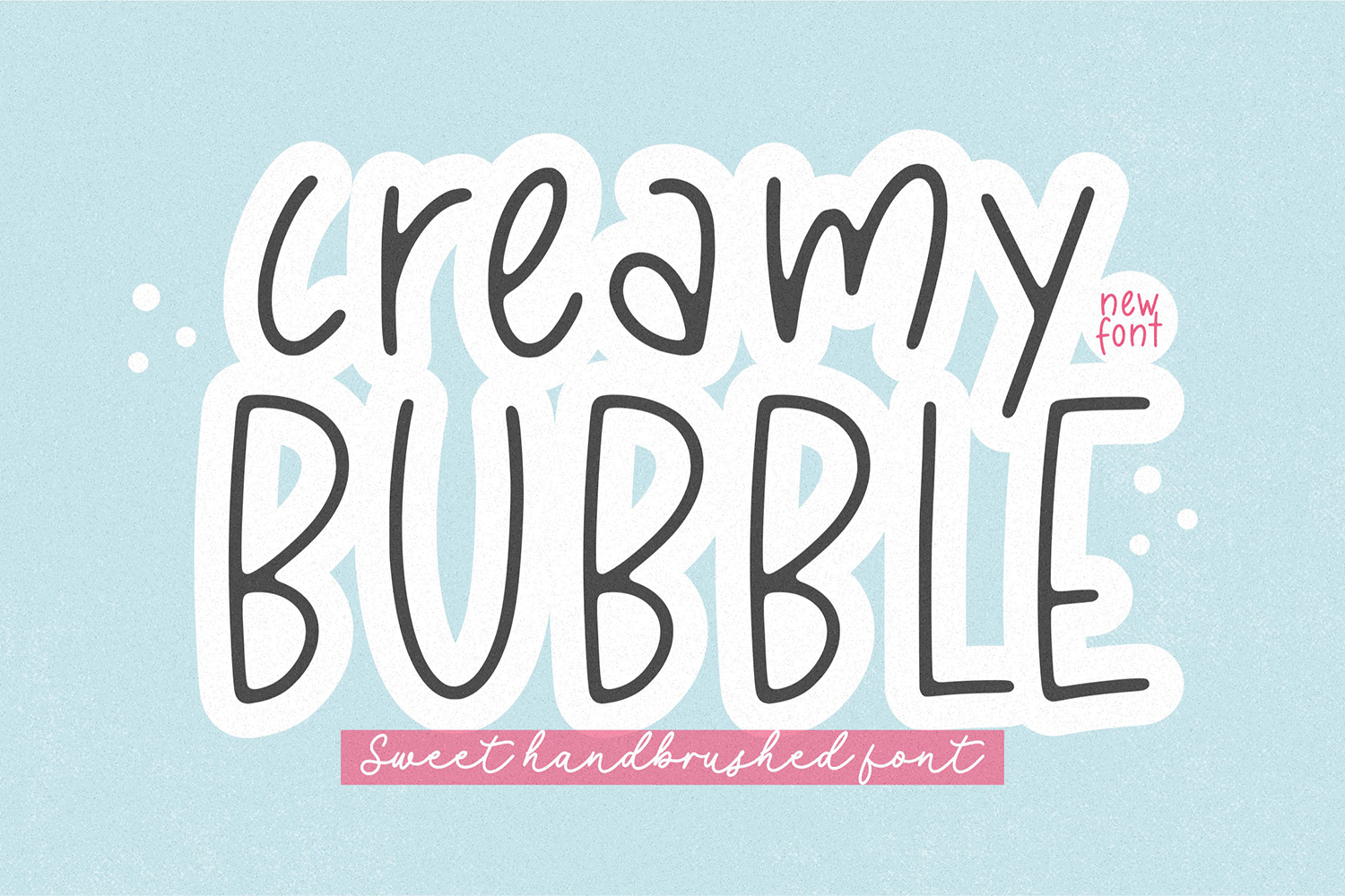 Creamy Bubble Free Font